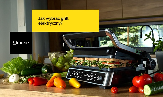 Jak wybrać odpowiedni grill elektryczny?