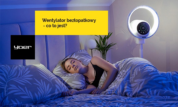 Wentylator bezłopatkowy — co to jest? Jak działa?