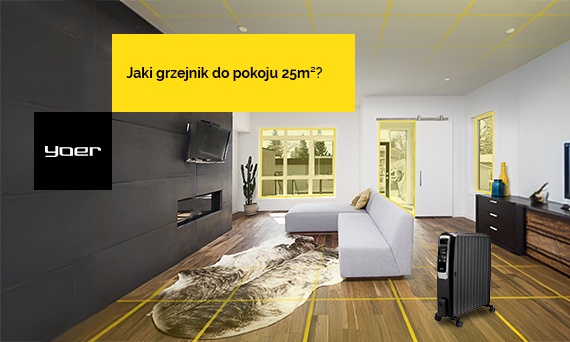 Jaki grzejnik do pokoju 25m2? Dobór mocy grzejnika do pomieszczenia