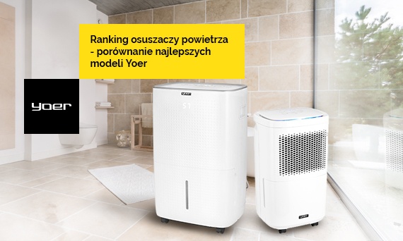 Ranking osuszaczy powietrza - porównanie najlepszych modeli Yoer 2025