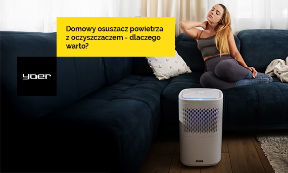Osuszacz powietrza z oczyszczaczem - dlaczego warto?