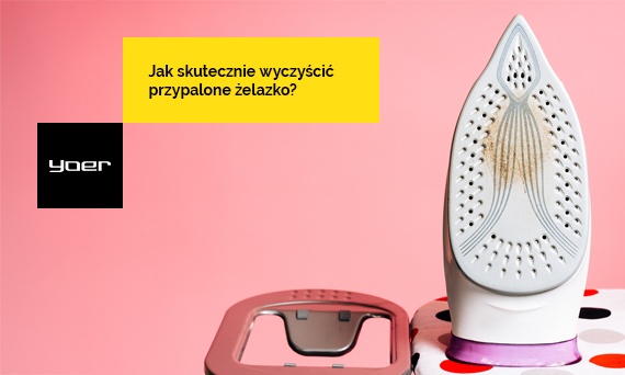 Jak skutecznie wyczyścić przypalone żelazko?