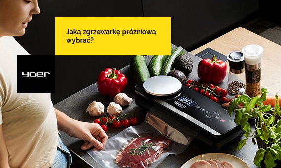 Jaką zgrzewarkę próżniową wybrać? Poradnik