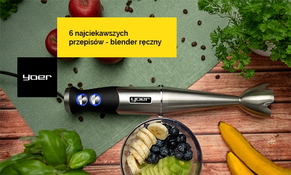 6 najciekawszych przepisów - blender ręczny