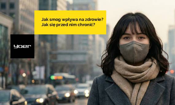 Wpływ smogu na zdrowie - jak ochronić się przed zanieczyszczeniem powietrza? 