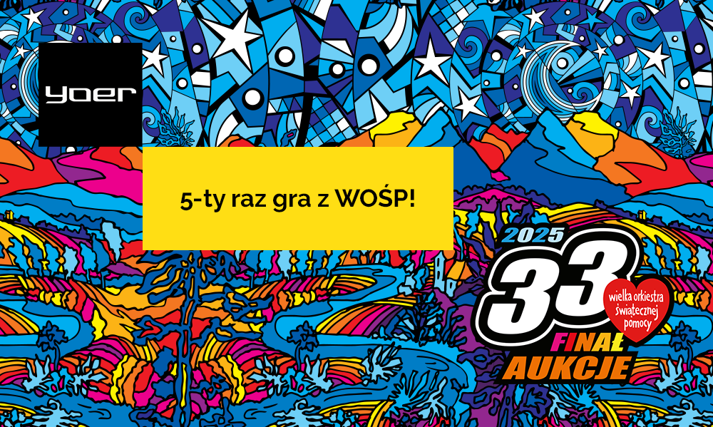 5. raz Yoer gra z WOŚP - 33 produkty na 33. finał