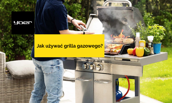 Grill gazowy — jak używać grilla gazowego?