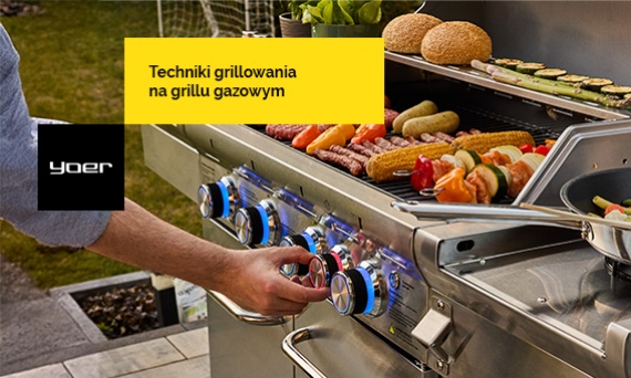 Techniki grillowania — jak grillować na grillu gazowym?